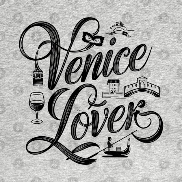 Venice lover Venice City lovers Venice people by Spaceboyishere